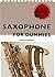 Saxophone For Dummies