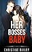 Her Bosses Baby