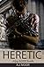 Heretic: A Gay BDSM Novella