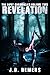 The Hunt Chronicles Volume 2: Revelation