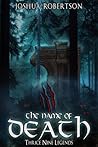 The Name of Death by Joshua Robertson