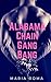 Alabama Chain Gang Bang