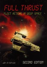 Full Thrust. Fleet Actions in Deep Space. Second Edition. (Full Thrust, #1).