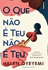 O Que Não É Teu N...