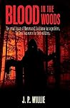 Blood In The Woods