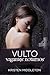 Vulto - Vagantes Noturnos (Portuguese Edition)