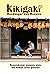 KIKIGAKI: Mendengar & Menul...