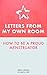 Letters from my own room: How to be a proud menstruator