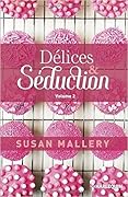 Délices & Séduction volume 2