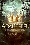 Adalithiel by Andrea Rose Washington