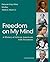 Freedom on My Mind: A History of African Americans, with Documents