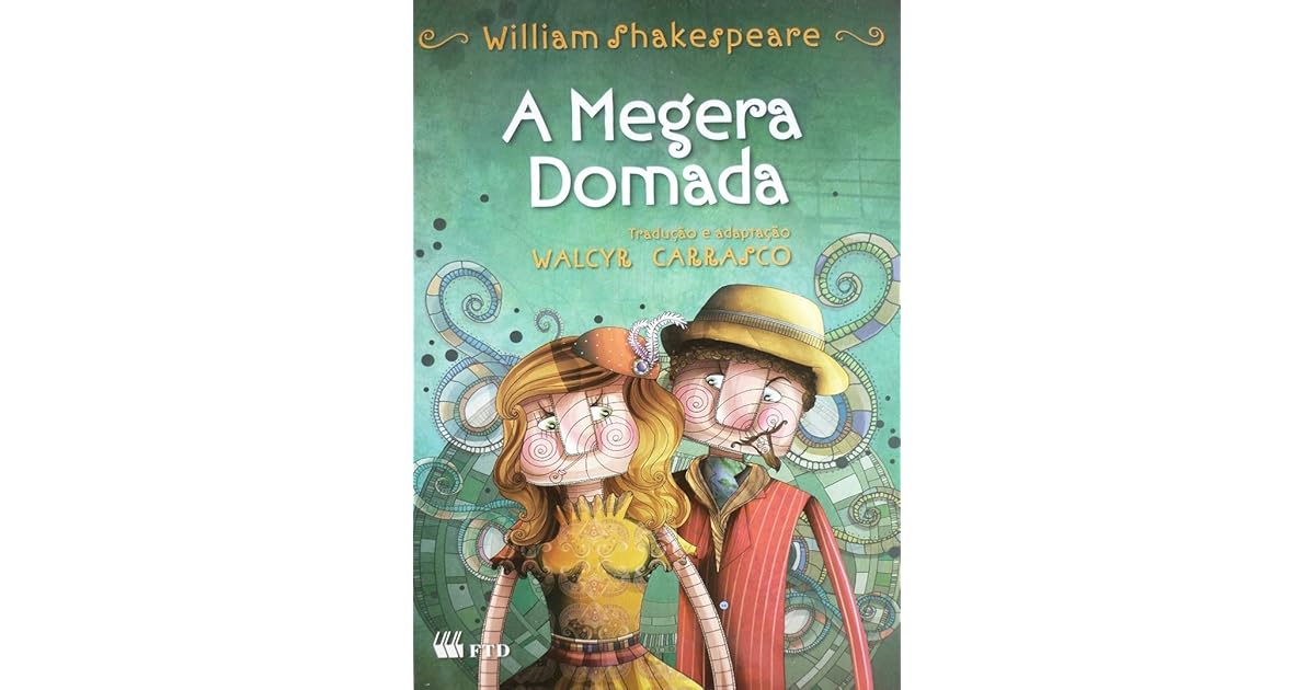 A Megera Domada by William Shakespeare