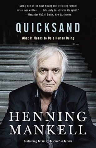 Quicksand: What It Means to Be a Human Being (Kindle Edition)