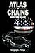 ATLAS in CHAINS by Gregory C Phillips
