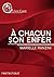 A chacun son enfer (L'ivre Court)