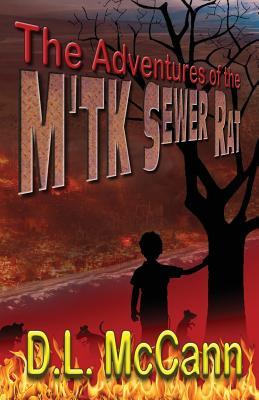 The Adventures of the M'TK Sewer Rat: He Came From Nothing To Lead His People