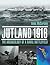 Jutland 1916: The Archaeology of a Naval Battlefield
