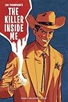 Jim Thompson's The Killer Inside Me by Jim Thompson