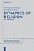 Dynamics of Religion: Past ...
