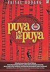 Puya ke Puya by Faisal Oddang