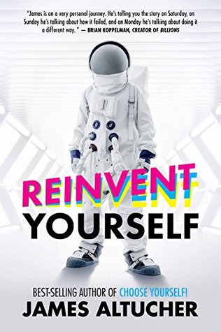 Reinvent Yourself (Kindle Edition)