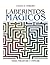 Mandalas: Laberintos Magicos para Meditar y Pintar: Coleccion Mandalas (Spanish Edition)