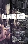 The Bunker, Vol. 4 by Joshua Hale Fialkov