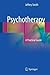 Psychotherapy: A Practical Guide