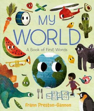 My World: A Book of First Words (Hardcover)