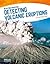 Detecting Volcanic Eruptions (Detecting Disasters) (Focus Readers: Detecting Disasters: Navigator Level)
