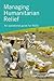Managing Humanitarian Relief 2nd Edition