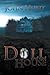 Doll House