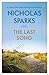 The Last Song by Nicholas Sparks