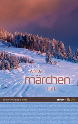 Winter Märchen Haft 2016 (German Edition)