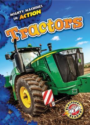Tractors (Mighty Machines in Action)