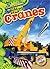 Cranes (Mighty Machines in Action)
