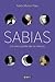 Sabias by Adela Muñoz Páez
