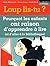 Loup, lis-tu ? Pourquoi les enfants ont raison d'apprendre à ... by Isabelle Wlodarczyk