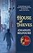 House of Thieves by Charles Belfoure