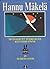 Muinasjutt tüdrukust, kes otsis õnne ja teised lood by Hannu Mäkelä