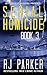 Serial Homicide (Book 3): Australian Serial Killers (Notorious Serial Killers)