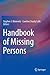 Handbook of Missing Persons