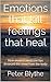 Emotions that kill feelings that heal by Peter Blythe