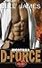 Montana D-Force (Brotherhood Protectors)