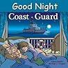 Good Night Coast Guard (Good Night Our World)
