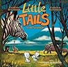 Little Tails in the Savannah by Frédéric Brrémaud