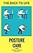 The Back To Life Posture Care Book