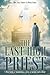 The Last High Priest: A Man...