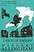 Cargo of Eagles (The Albert Campion Mysteries)