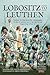 From Lobositz to Leuthen: Horace St Paul and the Campaigns of the Austrian Army in the Seven Years War 1756-1757